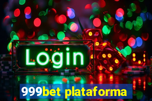 999bet plataforma